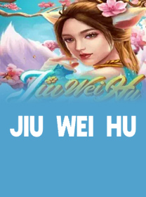 Game Jiu Wei Hu Terpercaya dengan Fitur Terbaik
